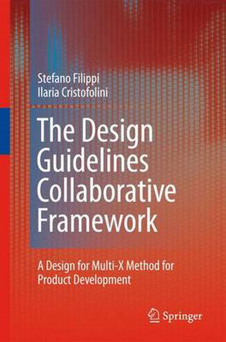 Cover image for The Design Guidelines Collaborative Framework: A Design for Multi-X Method for Product Development