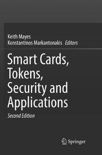 Cover image for Smart Cards, Tokens, Security and Applications