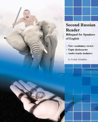 Cover image for Second Russian Reader: Bilingual for Speakers of English