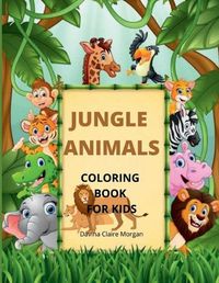 Cover image for Jungle Animals Coloring Book for Kids