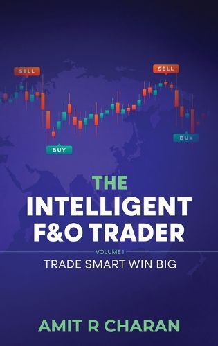 Cover image for The Intelligent Futures and Options Trader