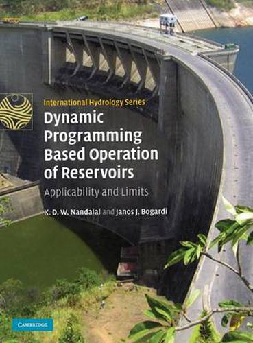 Cover image for Dynamic Programming Based Operation of Reservoirs: Applicability and Limits