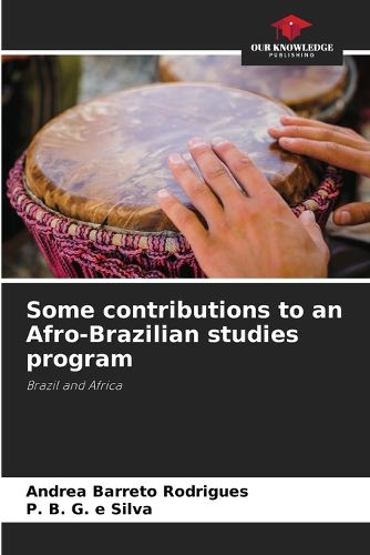 Cover image for Some contributions to an Afro-Brazilian studies program