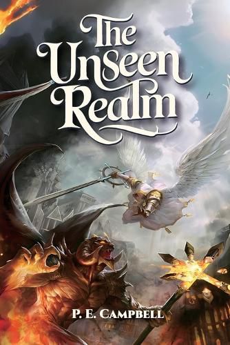 Cover image for The Unseen Realm, A Chronicle of Dreams, Warriors and Destines