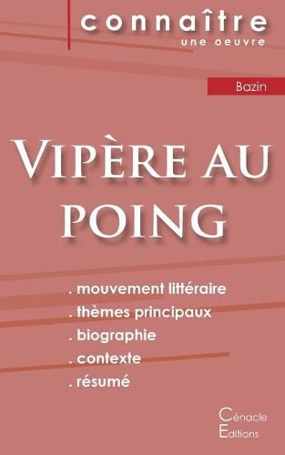 Fiche de lecture Vipere au poing de Herve Bazin (Analyse litteraire de reference et resume complet)