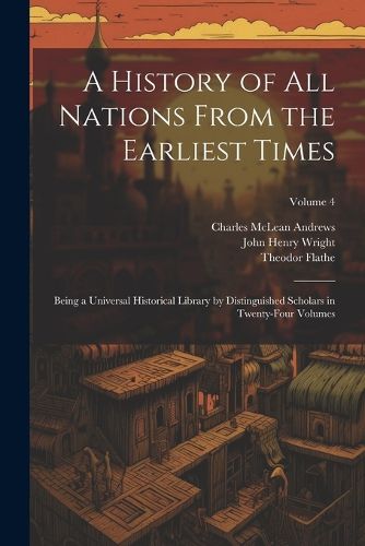 Cover image for A History of all Nations From the Earliest Times