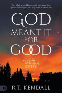 Cover image for God Meant it for Good