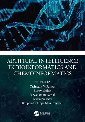 Cover image for Artificial Intelligence in Bioinformatics and Chemoinformatics