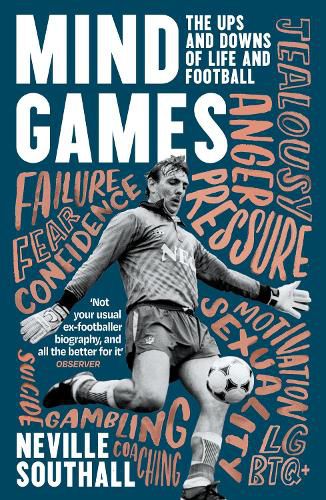 Cover image for Mind Games: The Ups and Downs of Life and Football