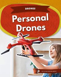 Cover image for Drones: Personal Drones