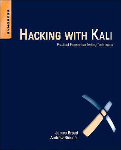 Cover image for Hacking with Kali: Practical Penetration Testing Techniques