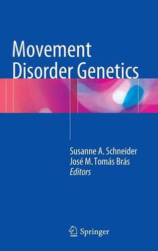 Cover image for Movement Disorder Genetics