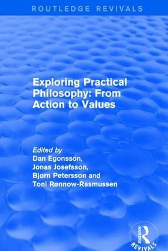 Cover image for Exploring Practical Philosophy: From Action to Values