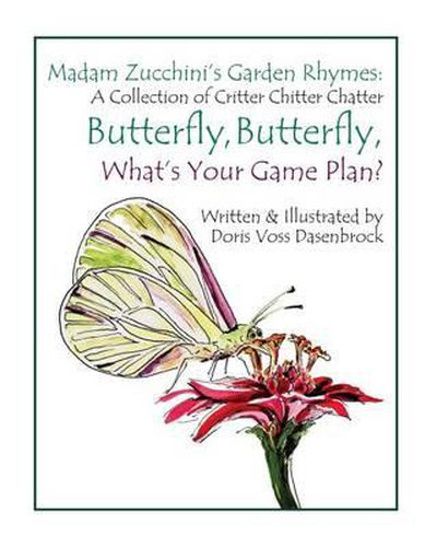 Cover image for Butterfly-Butterfly: What's Your Game Plan