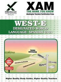 Cover image for Designated World Language: Spanish 0191: Washington Teachers Certification Exam