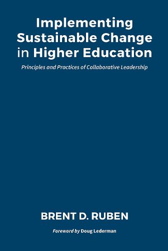 Cover image for Implementing Sustainable Change in Higher Education: Principles and Practices of Collaborative Leadership