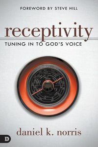 Cover image for Receptivity: Tuning in to God's Voice