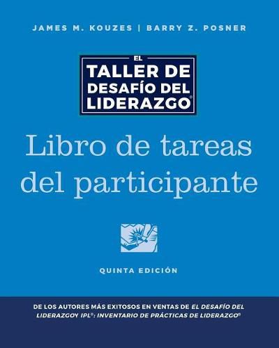 The Leadership Challenge Workshop, 5th Edition, Participant Workbook in Spanish