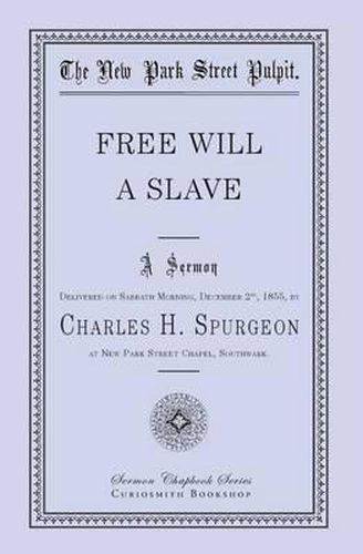 Cover image for Free Will - A Slave