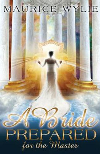 Cover image for A Bride Prepared: For the Master