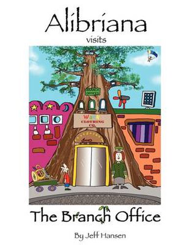 Cover image for Alibriana Visits the Branch Office