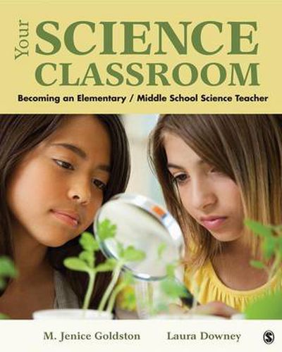 Cover image for Your Science Classroom: Becoming an Elementary / Middle School Science Teacher