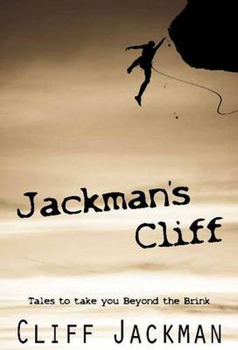 Cover image for Jackmans Cliff: Tales to Take You Beyond the Brink