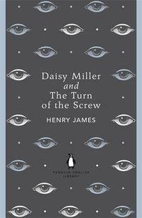 Cover image for Daisy Miller and The Turn of the Screw