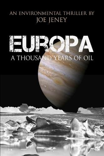 Cover image for Europa: A Thousand Years of Oil