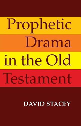 Cover image for Prophetic Drama in the Old Testament