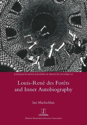 Cover image for Louis-Rene des Forets and Inner Autobiography