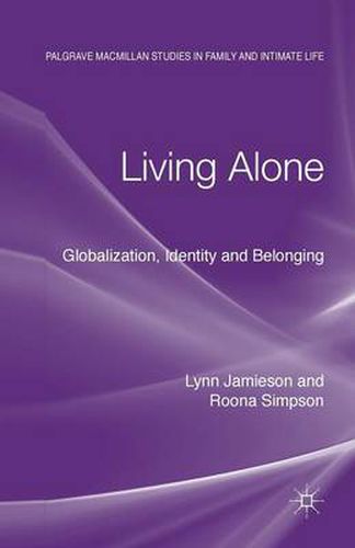 Cover image for Living Alone: Globalization, Identity and Belonging