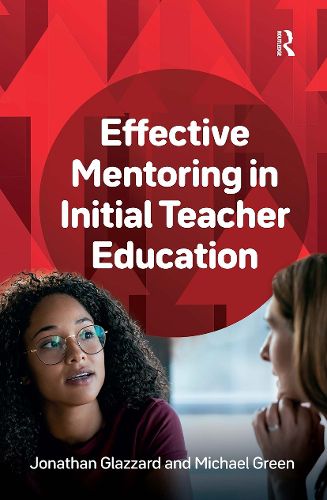Cover image for Effective Mentoring in Initial Teacher Education