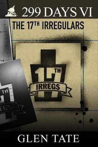 Cover image for 299 Days: The 17th Irregulars