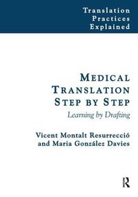 Cover image for Medical Translation Step by Step: Learning by Drafting