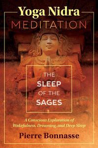 Cover image for Yoga Nidra Meditation: The Sleep of the Sages