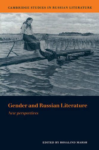 Cover image for Gender and Russian Literature: New Perspectives