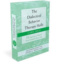Cover image for Dialectical Behavior Therapy Skills Card Deck 52 Practices To Balance Your Emotions Every Day