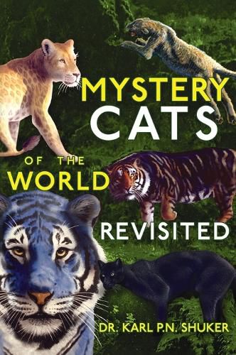 Mystery Cats of the World Revisited