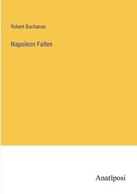 Cover image for Napoleon Fallen