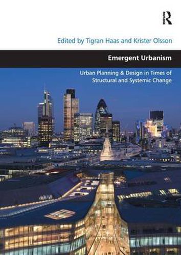 Cover image for Emergent Urbanism: Urban Planning & Design in Times of Structural and Systemic Change