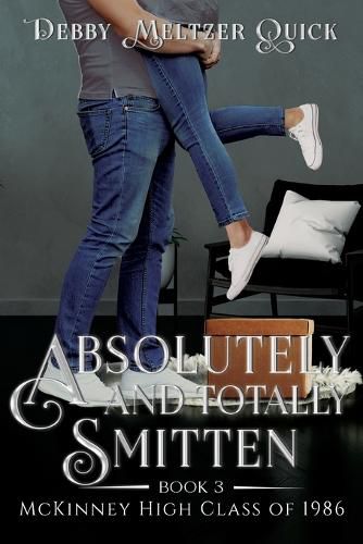 Cover image for Absolutely and Totally Smitten