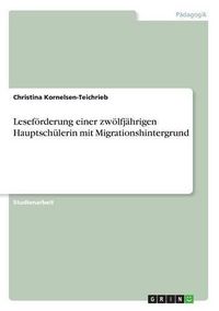 Cover image for Lesefoerderung einer zwoelfjahrigen Hauptschulerin mit Migrationshintergrund