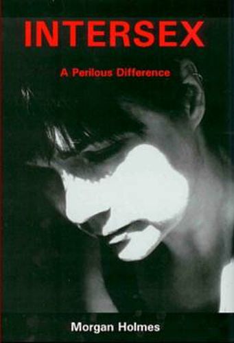 Cover image for Intersex: A Perilous Difference