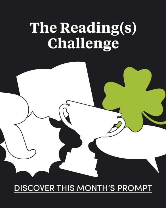 The Reading(s) Challenge - discover this month's prompt!