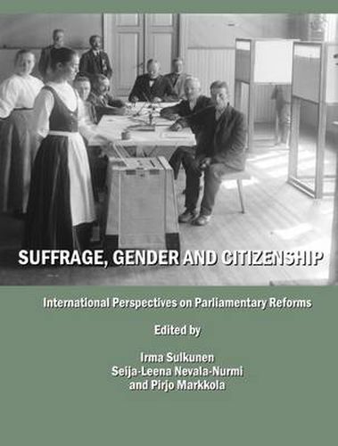 Cover image for Suffrage, Gender and Citizenship - International Perspectives on Parliamentary Reforms