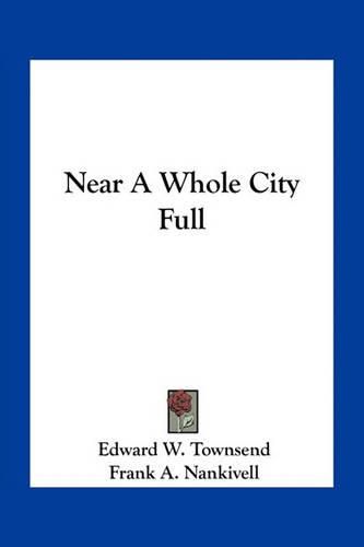 Cover image for Near a Whole City Full