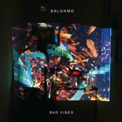 Cover image for Bad Vibes - Shlohmo (Green Vinyl 2LP)