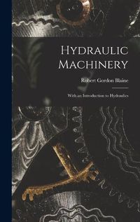 Cover image for Hydraulic Machinery