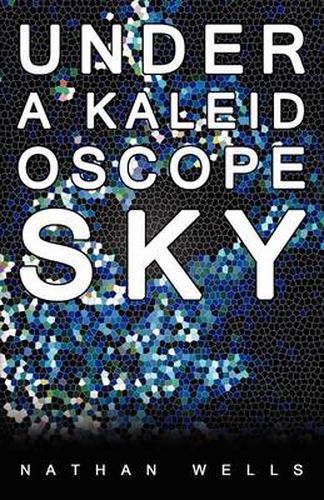 Cover image for Under a Kaleidoscope Sky